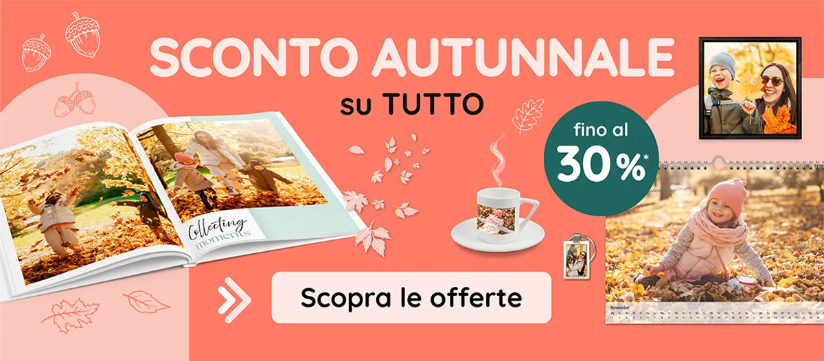 Approfitta dei fotolibri, dei calendari fotografici e di molto altro ancora al miglior prezzo con le offerte autunnali